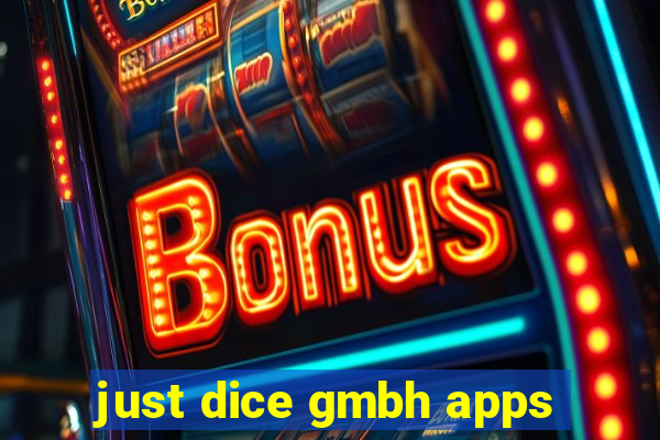 just dice gmbh apps